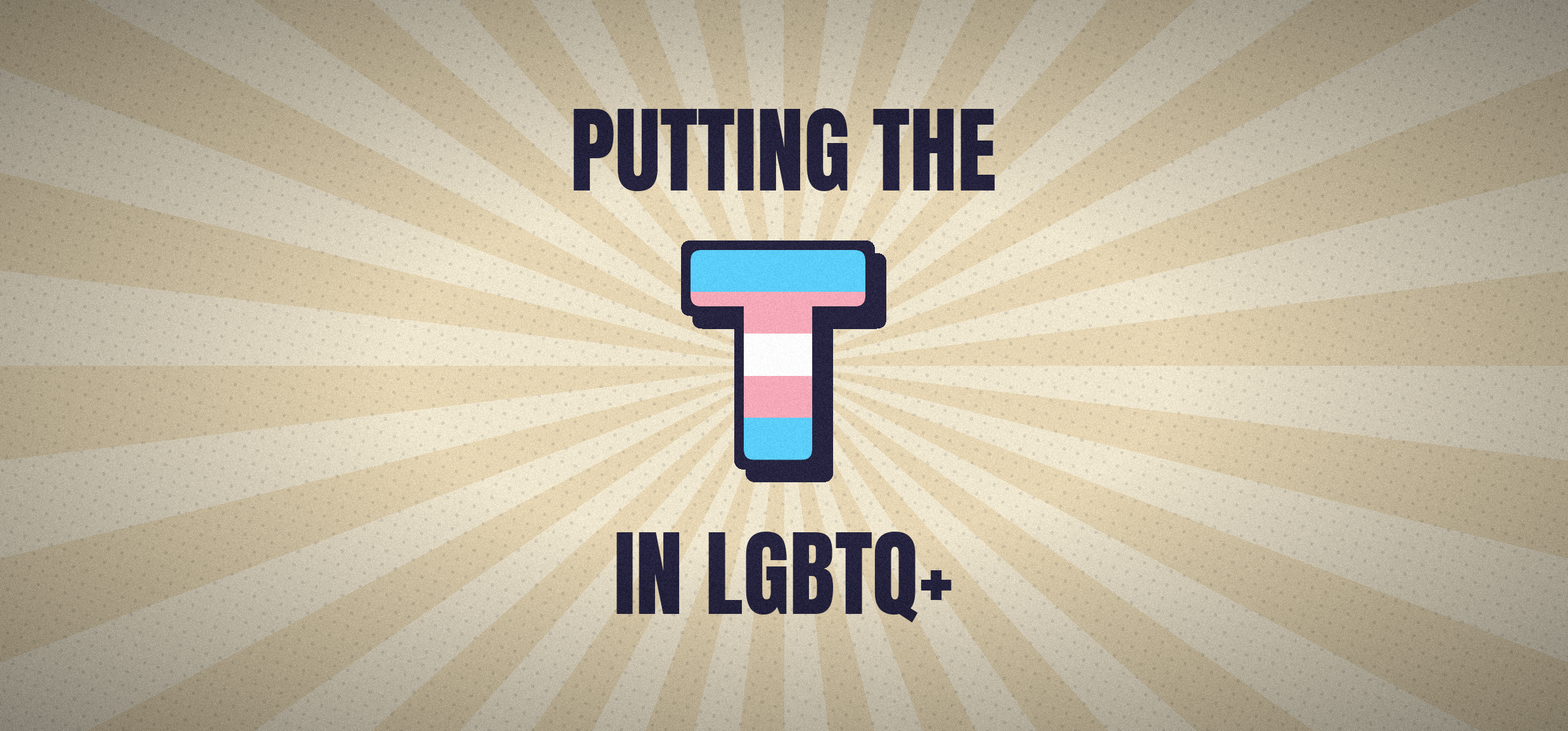 Putting the T in LGBTQ+ trans flag mug design — full artwork