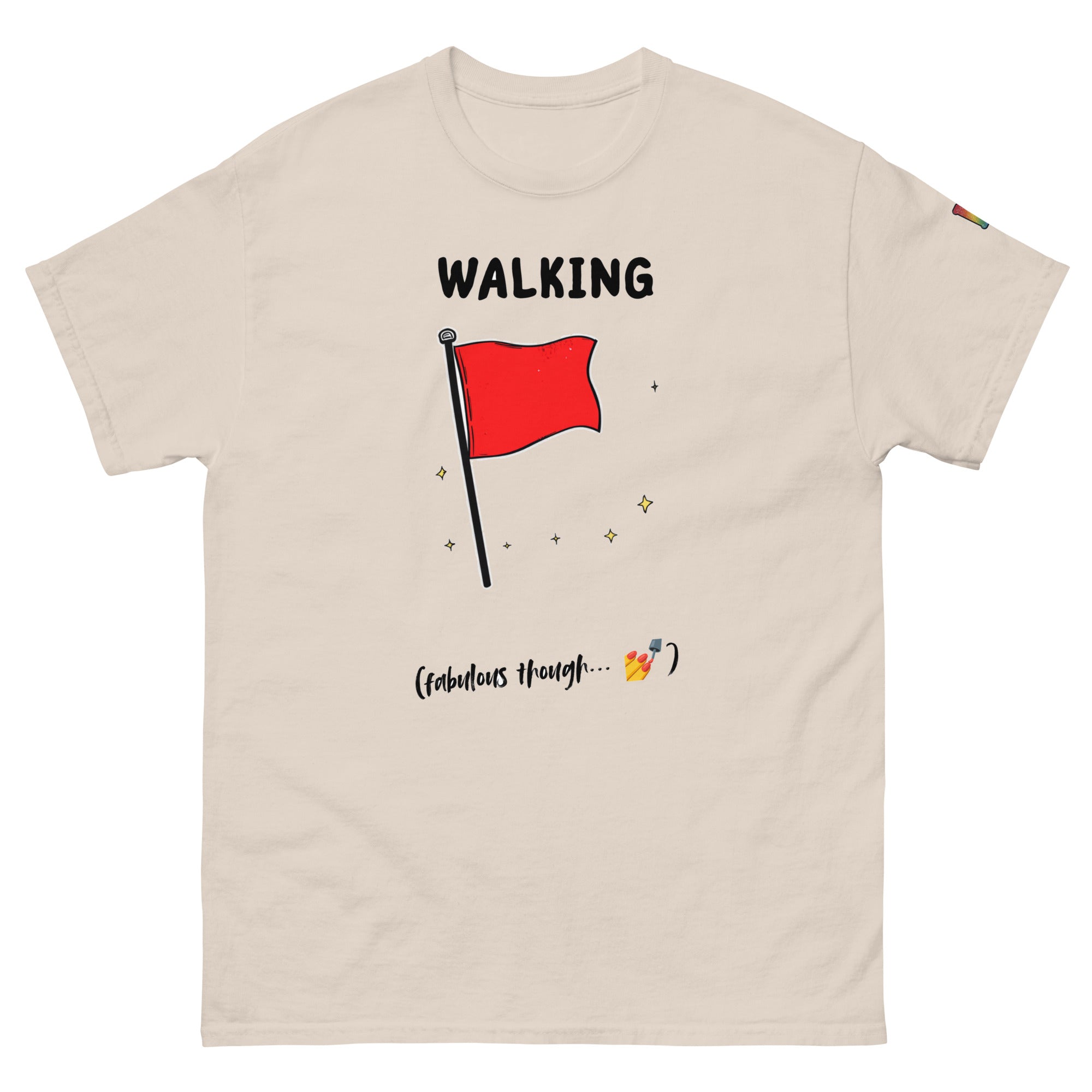 sassy pride t-shirt — Walking Red Flag print, natural t-shirt