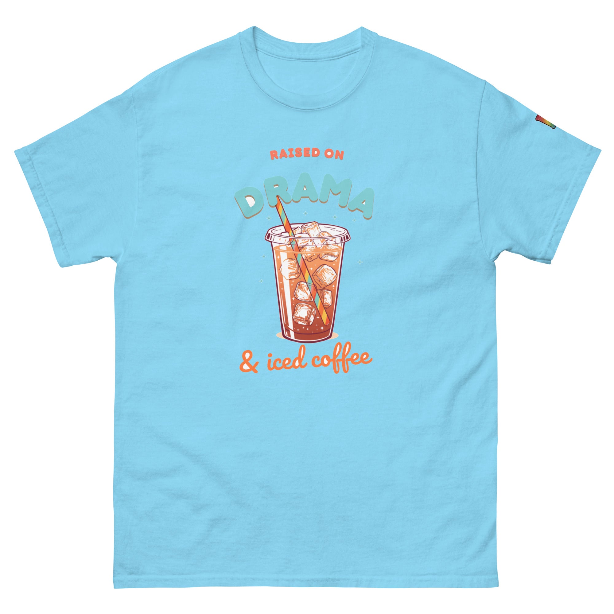 sassy pride t-shirt — Raised on Drama print, sky blue t-shirt