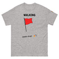 sassy pride t-shirt — Walking Red Flag print, sport grey t-shirt