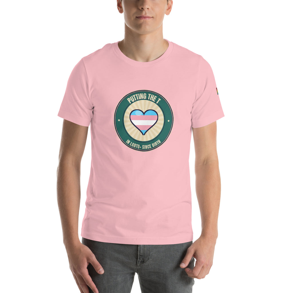 Putting the T trans pride badge t-shirt — alternate view