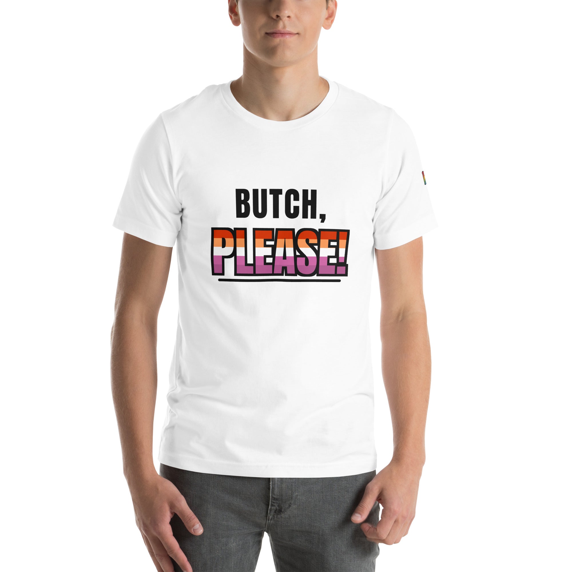 lesbian pride t-shirt — Butch, Please! print, white t-shirt