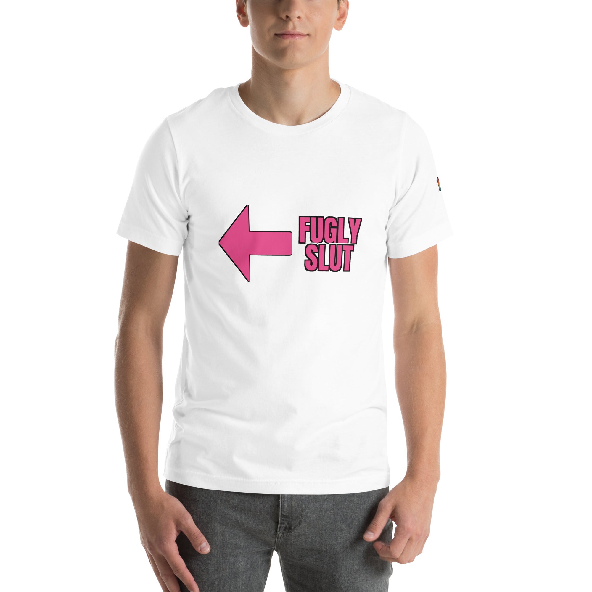 sassy pride t-shirt — Fugly Sl*t Arrow Left print, white t-shirt